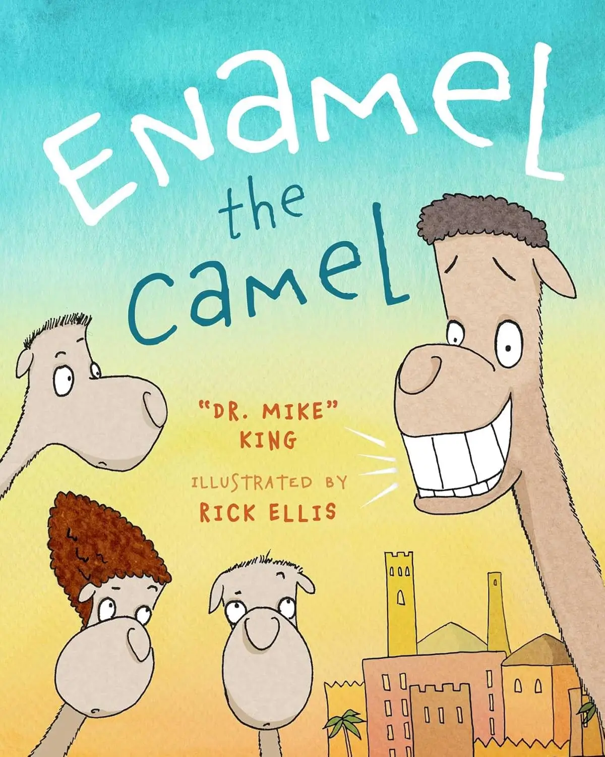 Enamel the Camel Book Cover